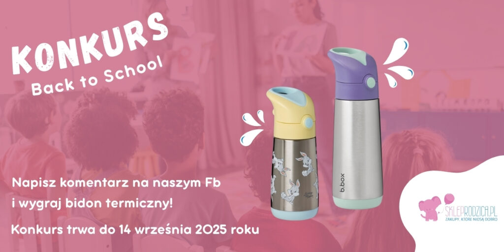 Konkurs Back to school organizowany przez Sklep Rodzica