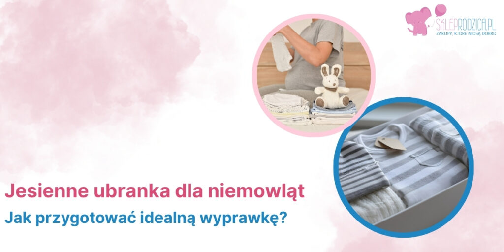 Ubrania na jesień do szpitala dla noworodka