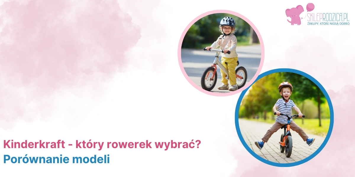 Kinderkraft - rowerki biegowe dla dziecka