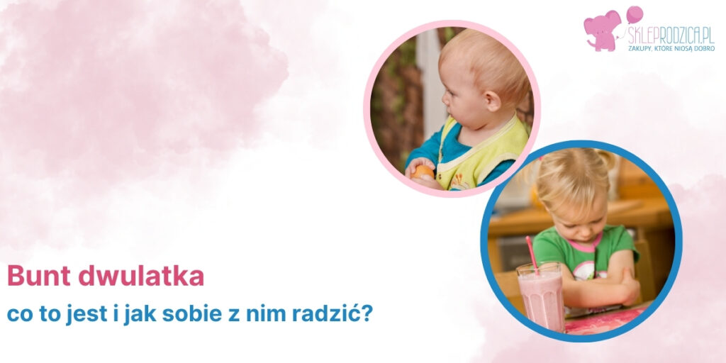 Objawy buntu dwulatka